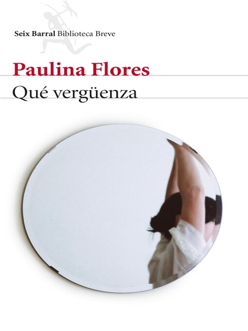 Title details for Qué vergüenza by Paulina Flores - Available